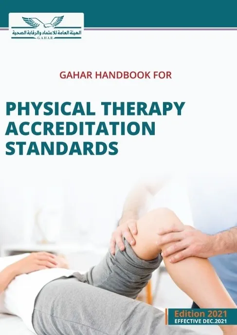 GAHAR Accreditation Standards for Physical Therapy Centers, 2021.
